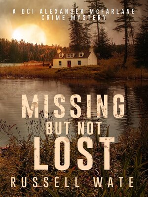 cover image of Missing But Not Lost